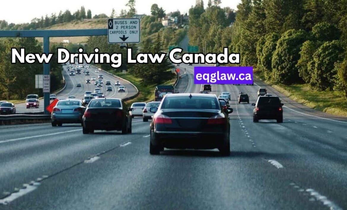 Canada's New Driving Laws