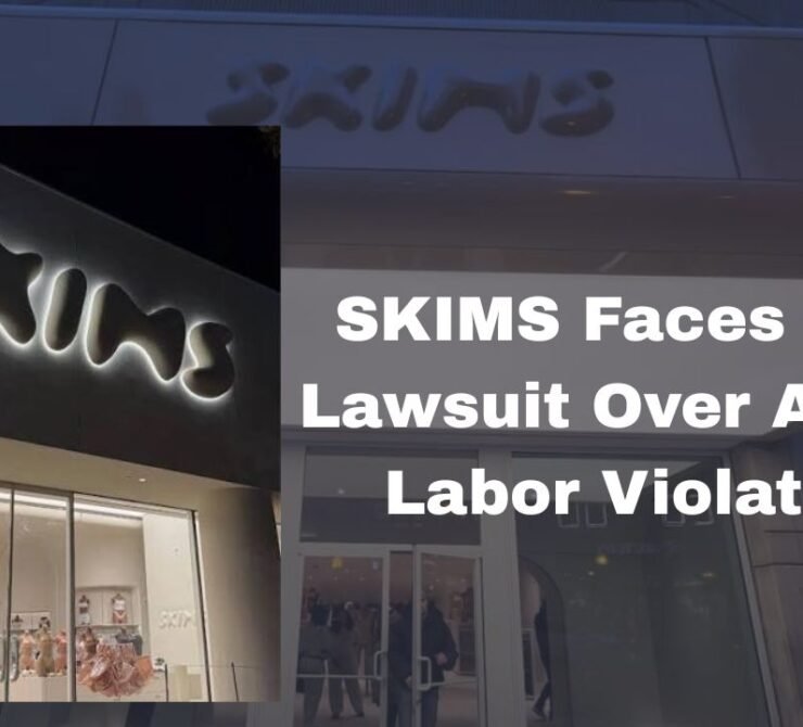 SKIMS Faces Wage Lawsuit Over Alleged Labor Violations SKIMS Faces Wage Lawsuit