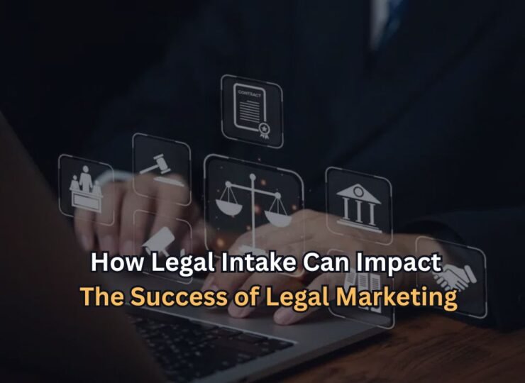 How Legal Intake Can Impact