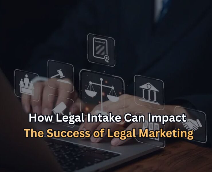 How Legal Intake Can Impact